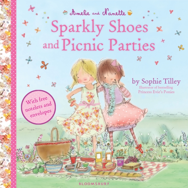 Amelie and Nanette: Sparkly Shoes and Picnic Parties, Paperback / softback Book