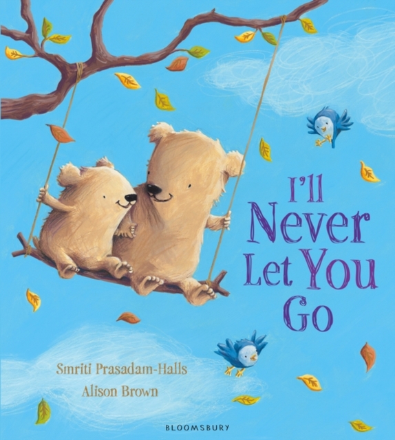 I'll Never Let You Go, Paperback / softback Book