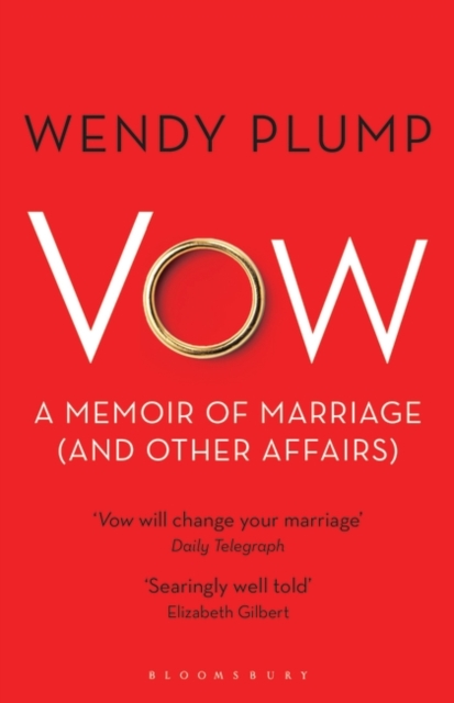 Vow : A Memoir of Marriage (and Other Affairs), Paperback / softback Book