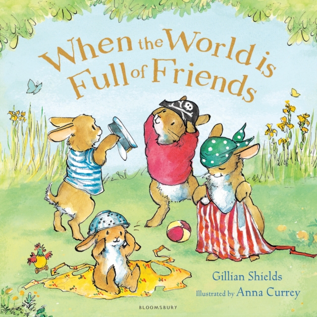 When the World is Full of Friends, Hardback Book