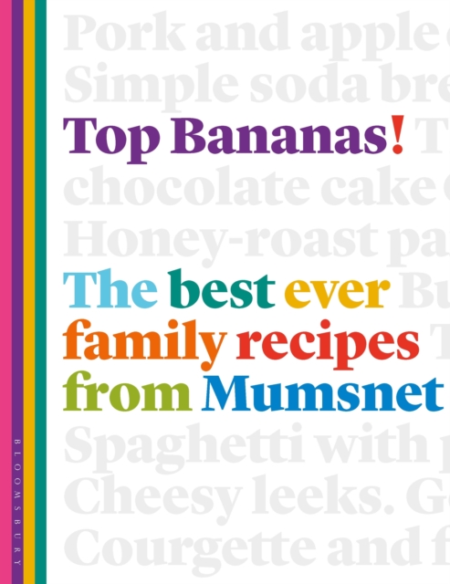 Top Bananas! : The Best Ever Family Recipes from Mumsnet, EPUB eBook