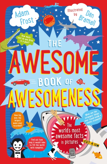 The Awesome Book of Awesomeness, Paperback / softback Book