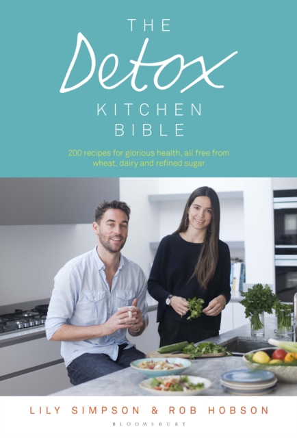 The Detox Kitchen Bible, Paperback / softback Book