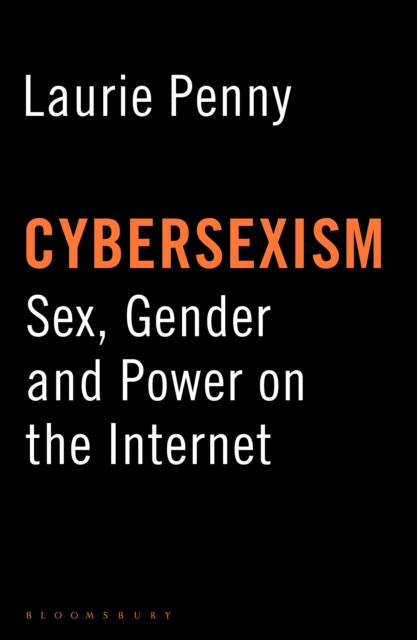 Cybersexism : Sex, Gender and Power on the Internet, EPUB eBook