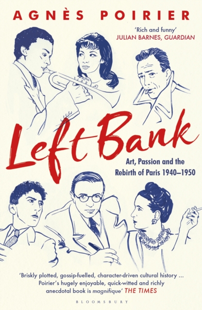 Left Bank : Art, Passion and the Rebirth of Paris 1940–1950, EPUB eBook