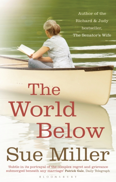 The World Below : A beautiful novel about generations of women, from the bestselling author of Monogamy, EPUB eBook