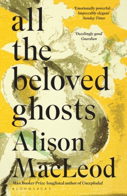 All the Beloved Ghosts, Paperback / softback Book