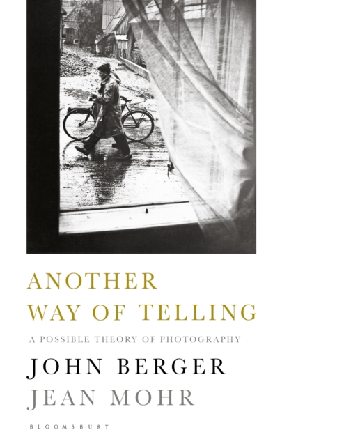 Another Way of Telling : A Possible Theory of Photography, EPUB eBook