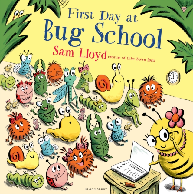 First Day at Bug School, Paperback / softback Book