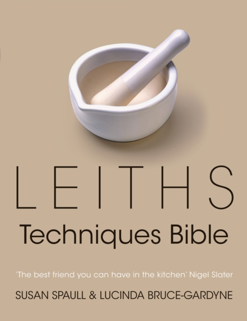 Leiths Techniques Bible, Hardback Book