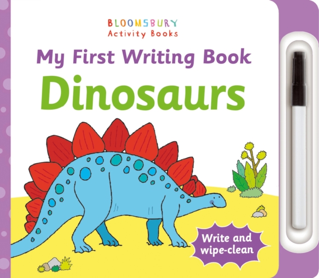 My First Writing Book Dinosaurs, Board book Book