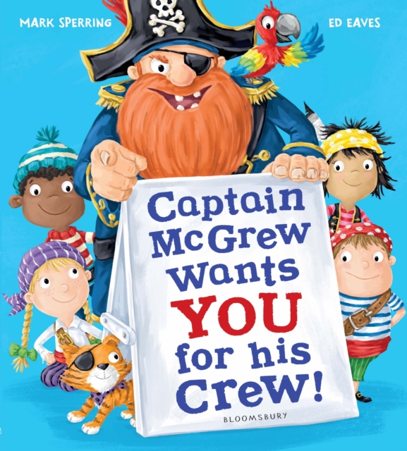 Captain McGrew Wants You for His Crew!, Hardback Book