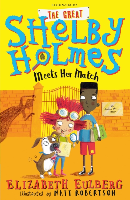 The Great Shelby Holmes Meets Her Match, Paperback / softback Book
