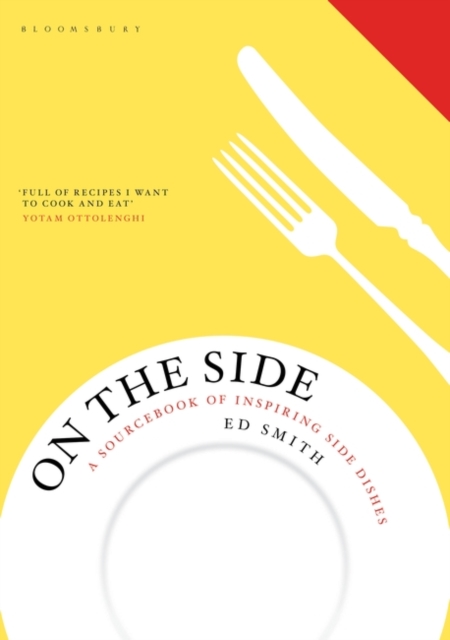 On the Side : A Sourcebook of Inspiring Side Dishes, EPUB eBook