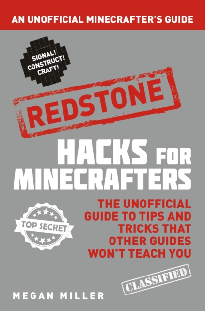 Hacks for Minecrafters: Redstone : An Unofficial Minecrafters Guide, PDF eBook