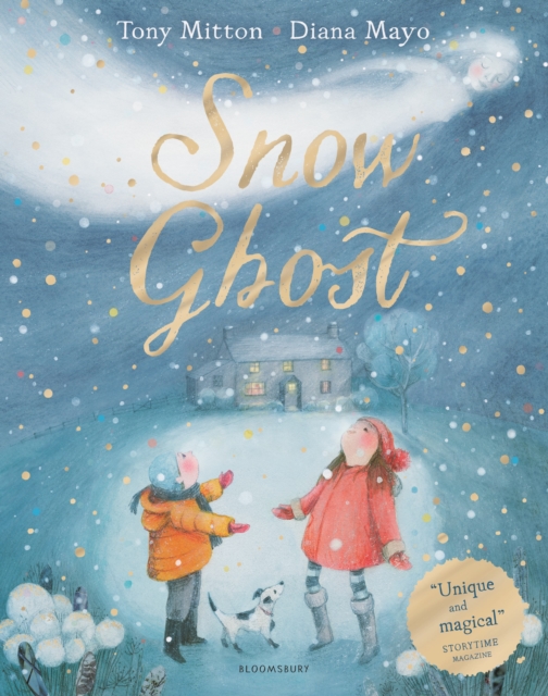 Snow Ghost : The Most Heartwarming Picture Book of the Year, Paperback / softback Book