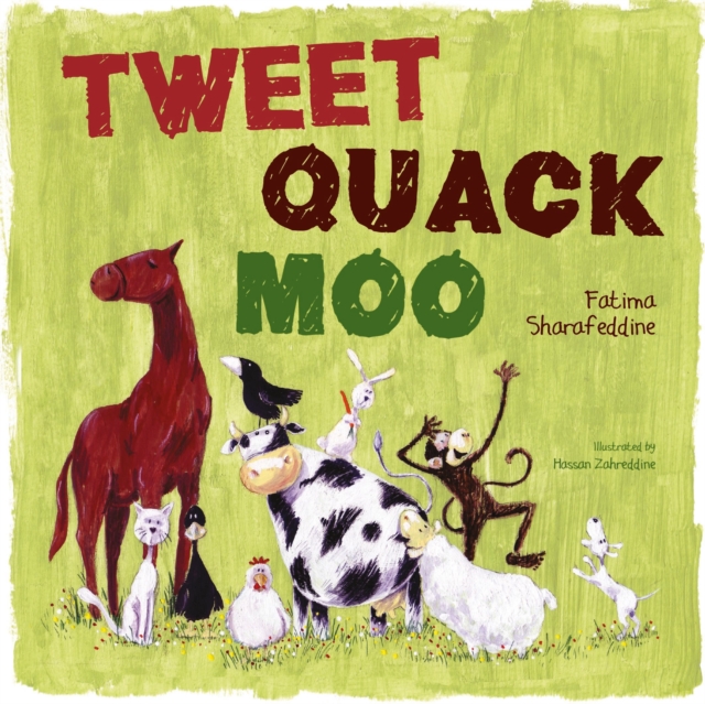 Tweet, Quack Moo, Hardback Book