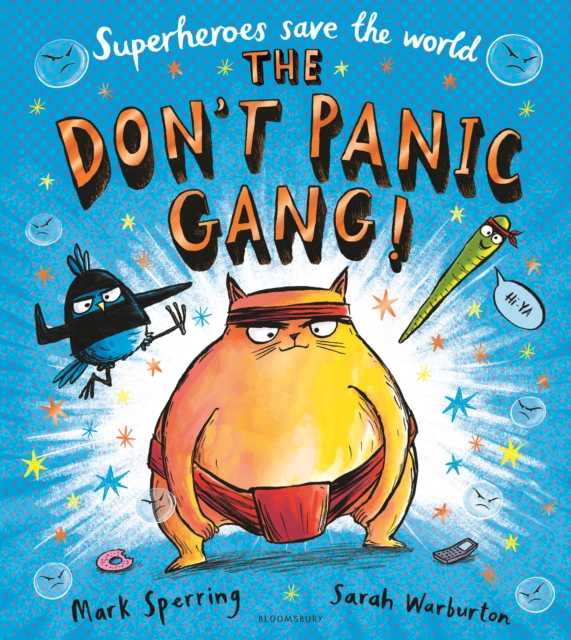 The Don't Panic Gang!, Hardback Book