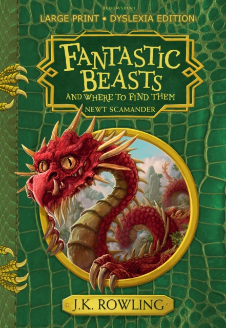 Fantastic Beasts and Where to Find Them : Large Print Dyslexia Edition, Hardback Book