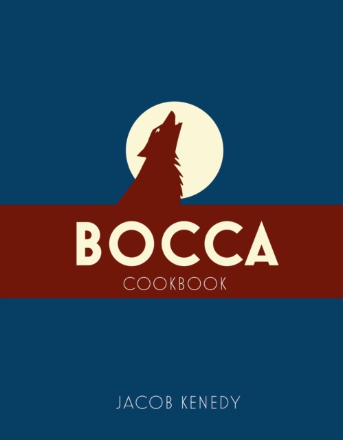 Bocca : Cookbook, EPUB eBook