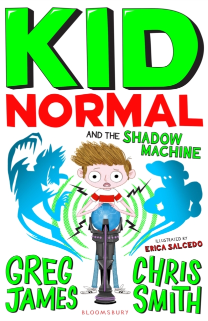 Kid Normal and the Shadow Machine: Kid Normal 3, EPUB eBook