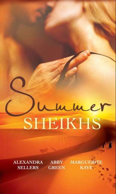 Summer Sheikhs : Sheikh's Betrayal / Breaking the Sheikh's Rules / Innocent in the Sheikh's Harem, EPUB eBook