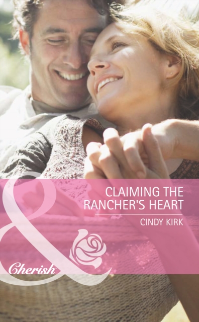 Claiming The Rancher's Heart, EPUB eBook