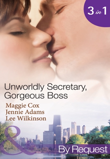 Unwordly Secretary, Gorgeous Boss : Secretary Mistress, Convenient Wife / the Boss's Unconventional Assistant / the Boss's Forbidden Secretary, EPUB eBook