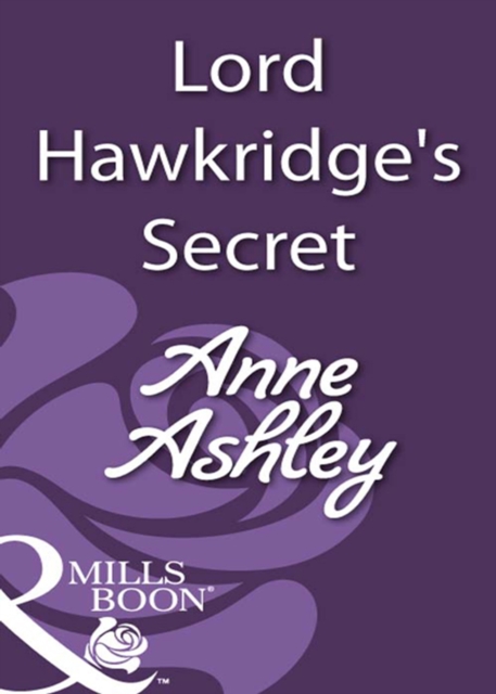 Lord Hawkridge's Secret, EPUB eBook