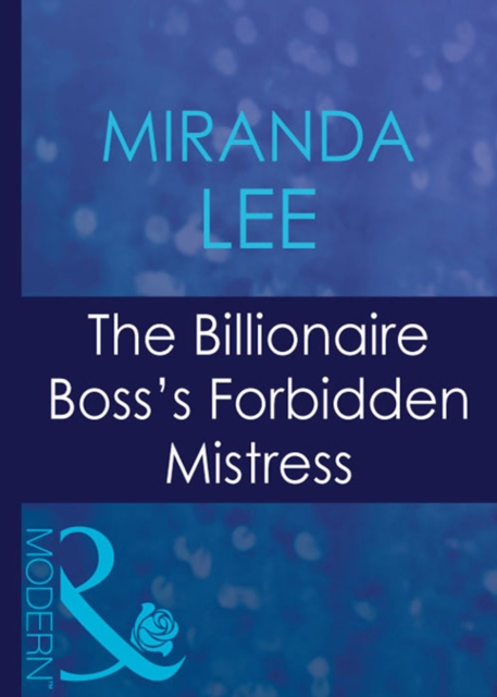 The Billionaire Boss's Forbidden Mistress, EPUB eBook