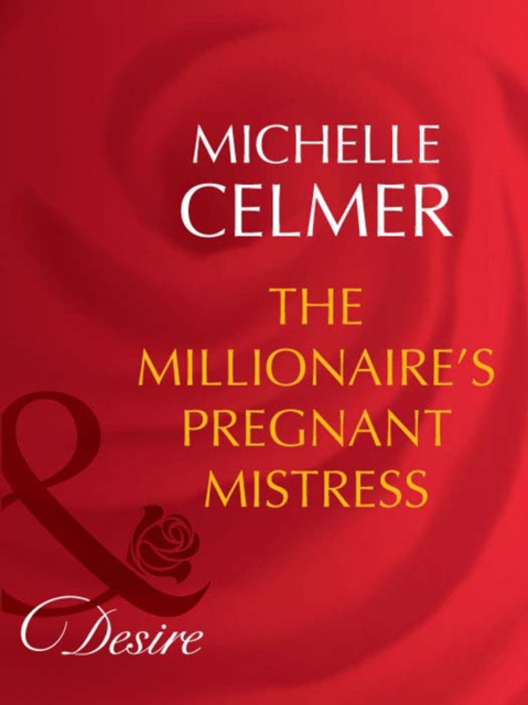 The Millionaire's Pregnant Mistress, EPUB eBook