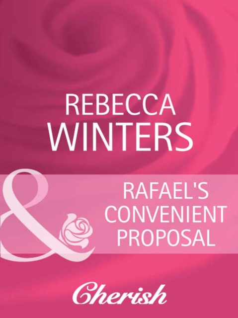 Rafael's Convenient Proposal, EPUB eBook