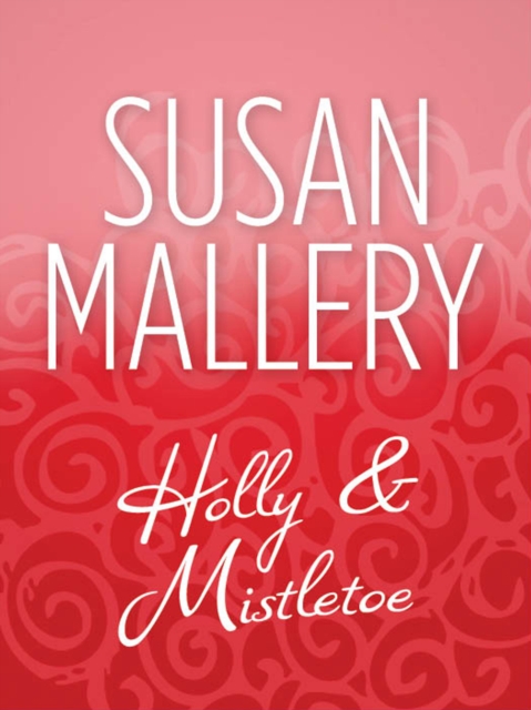 Holly And Mistletoe, EPUB eBook