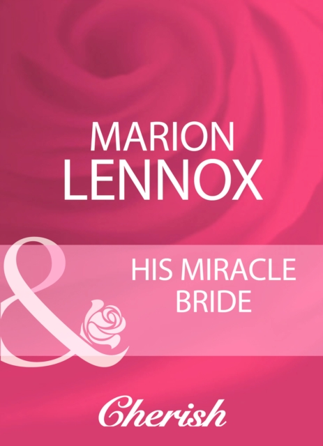 His Miracle Bride, EPUB eBook