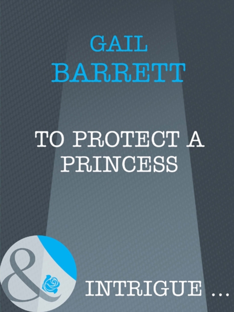 To Protect a Princess, EPUB eBook