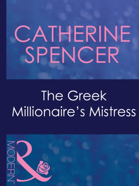 The Greek Millionaire's Mistress, EPUB eBook