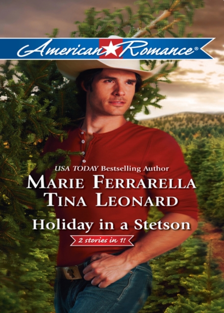 Holiday In A Stetson : The Sheriff Who Found Christmas / a Rancho Diablo Christmas, EPUB eBook