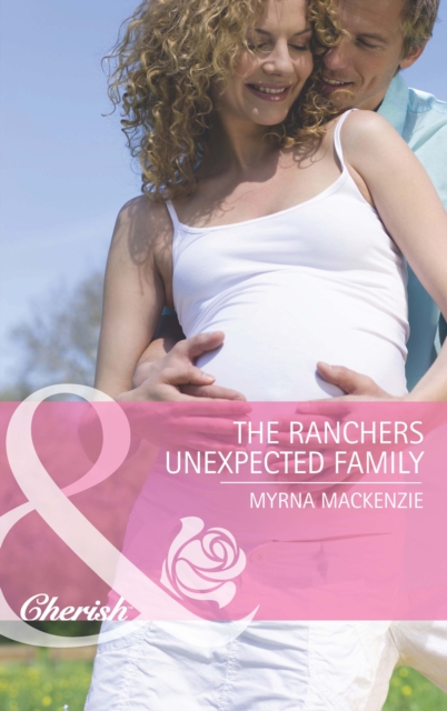The Rancher's Unexpected Family, EPUB eBook