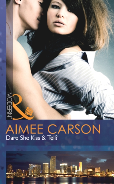 Dare She Kiss & Tell?, EPUB eBook