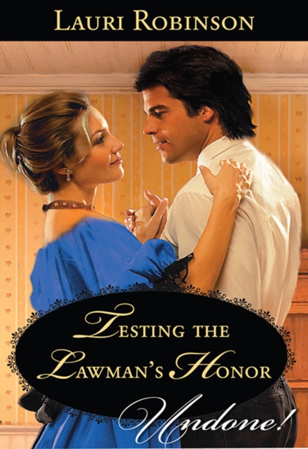 Testing the Lawman's Honor, EPUB eBook