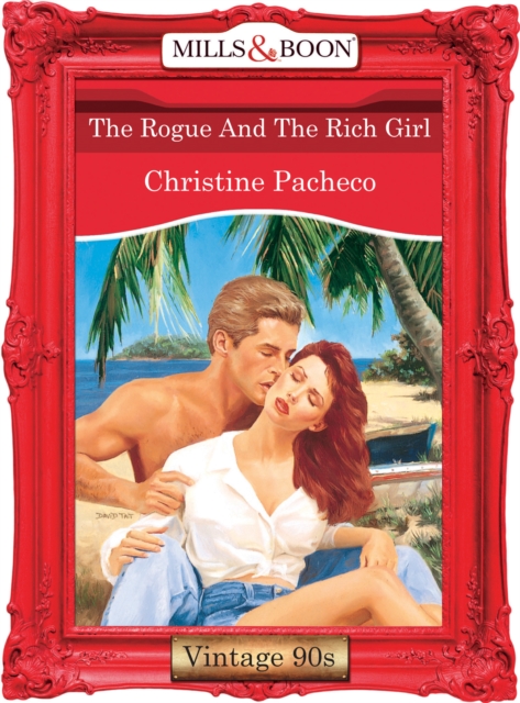 The Rogue And The Rich Girl, EPUB eBook