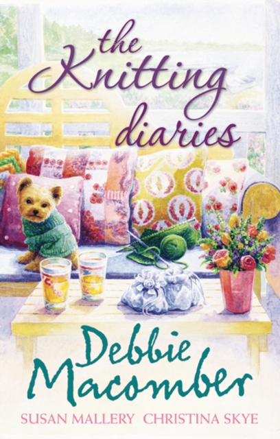 The Knitting Diaries : The Twenty-First Wish / Coming Unravelled / Return to Summer Island, EPUB eBook