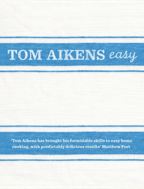 Tom Aikens: Easy, EPUB eBook