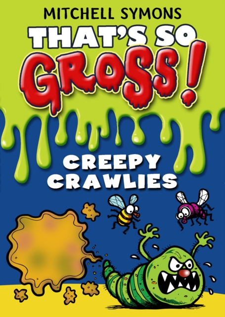 That's So Gross!: Creepy Crawlies, EPUB eBook