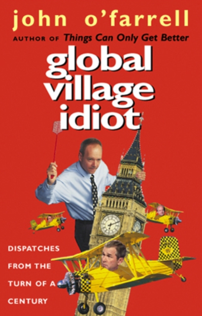 Global Village Idiot, EPUB eBook