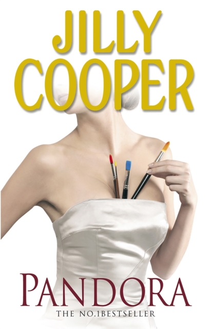 Pandora : A masterpiece of romance and drama from the No.1 Sunday Times bestseller Jilly Cooper, EPUB eBook