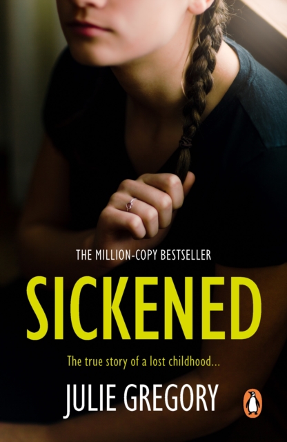 Sickened : The million-copy bestselling true story that will keep you absolutely gripped, EPUB eBook