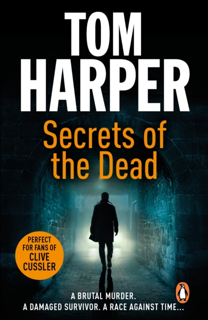 Secrets of the Dead : an utterly compelling action-packed thriller – guaranteed to have you hooked…, EPUB eBook