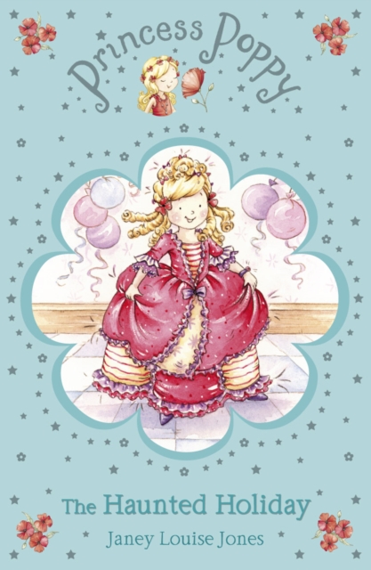 Princess Poppy: The Haunted Holiday, EPUB eBook