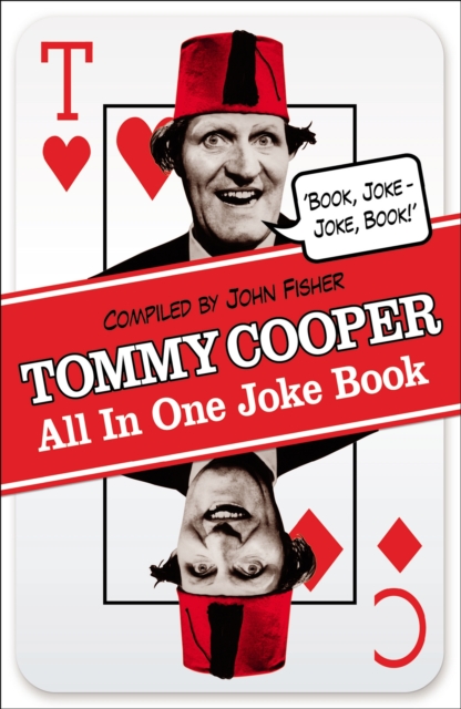 Tommy Cooper All In One Joke Book : Book Joke, Joke Book, EPUB eBook